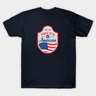 Proud to be an American patch T-Shirt